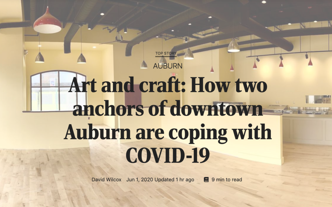 From The Citizen: Art and craft: How two anchors of downtown Auburn are coping with COVID-19